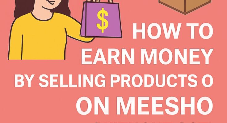 How to earn money by selling on Meesho without GST